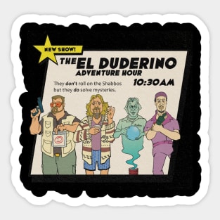 The El Duderino Adventure Hour Sticker